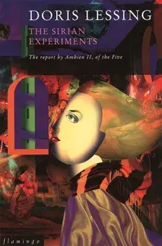 The Sirian Experiments, Paperback/Doris Lessing