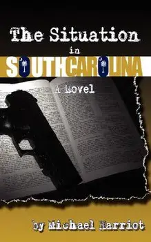 The Situation in South Carolina, Paperback/Michael Harriot