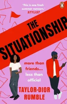 The Situationship, Paperback/Taylor-Dior Rumble