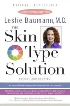 The Skin Type Solution, Paperback/Leslie Baumann