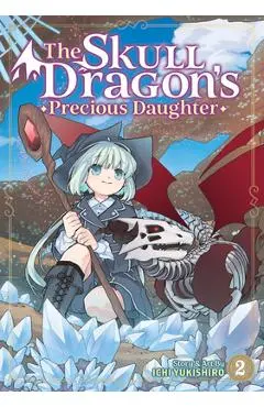 The Skull Dragon's Precious Daughter Vol. 2 - Ichi Yukishiro
