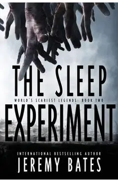 The Sleep Experiment - Jeremy Bates