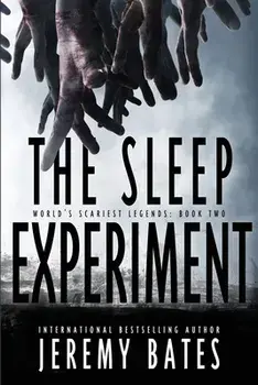 The Sleep Experiment, Paperback/Jeremy Bates