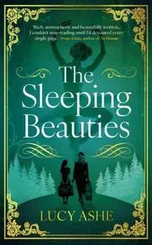 The Sleeping Beauties, Paperback/Lucy Ashe
