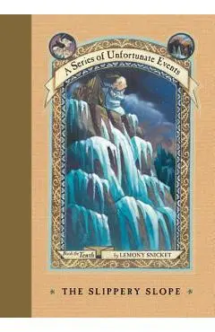 The Slippery Slope - Lemony Snicket