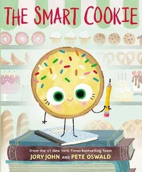 The Smart Cookie, Paperback/Jory John