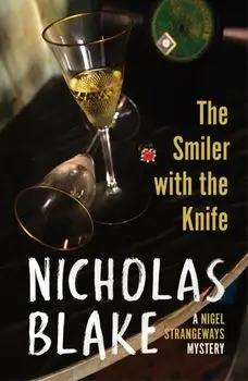 The Smiler With The Knife, Paperback/Nicholas Blake