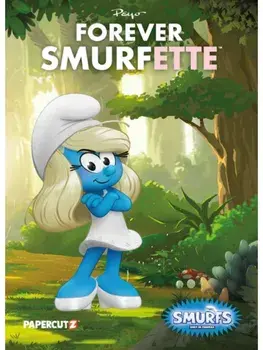 The Smurfs: Forever Smurfette, Paperback/Peyo