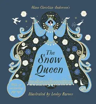The Snow Queen, Hardback/Lesley Barnes