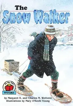 The Snow Walker, Paperback/Margaret K. Wetterer