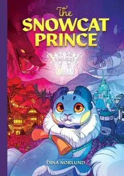 The Snowcat Prince, Paperback/Dina Norlund