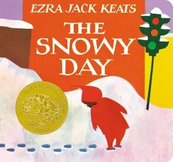 The Snowy Day, Hardcover/Ezra Jack Keats