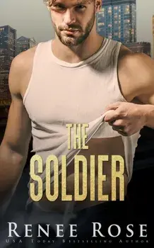 The Soldier, Paperback/Renee Rose