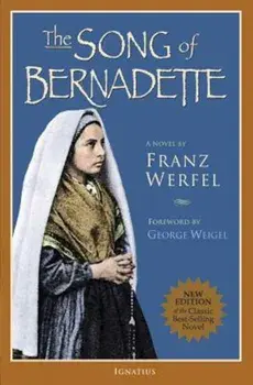 The Song of Bernadette, Paperback/Franz Werfel