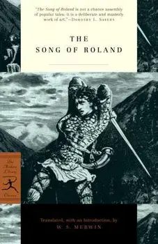 The Song of Roland, Paperback/W. S. Merwin