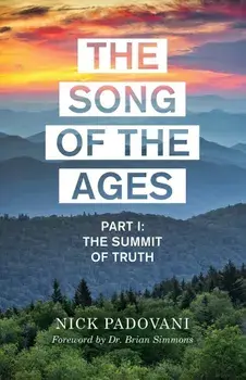 The Song of the Ages, Paperback/Nick Padovani