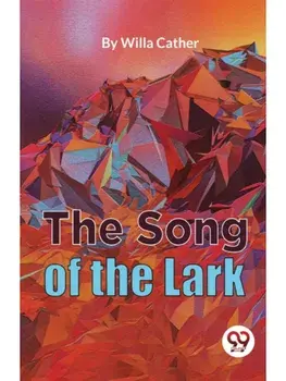 The Song Of The Lark, Paperback/***