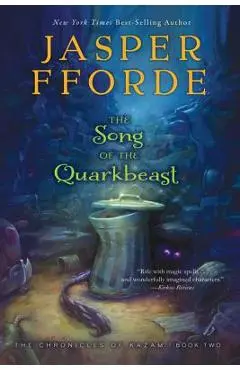 The Song of the Quarkbeast - Jasper Fforde