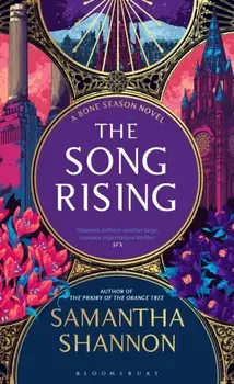 The Song Rising. Author's Preferred Text, Hardback/Samantha Shannon