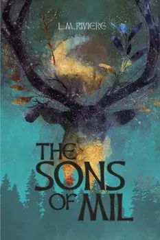 The Sons of Mil: The Innisfail Cycle: Book One, Paperback/L. M. Riviere