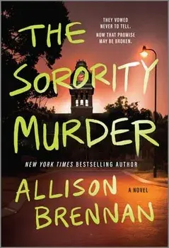 The Sorority Murder, Paperback/Allison Brennan