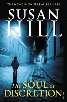 The Soul of Discretion/Susan Hill