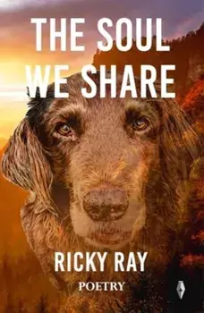 The Soul We Share, Paperback/Ricky Ray