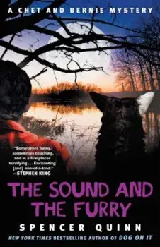 The Sound and the Furry, Paperback/Spencer Quinn