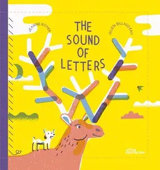 The Sound of Letters, Hardback/Jeanne Boyer