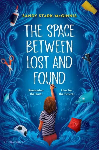 The Space Between Lost and Found | Sandy Stark-McGinnis