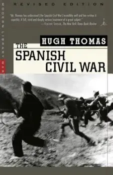 The Spanish Civil War: Revised Edition, Paperback/Hugh Thomas