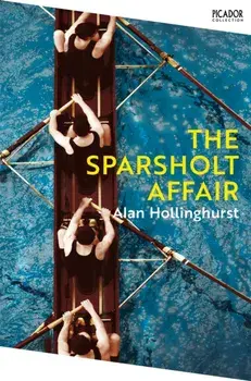 The Sparsholt Affair, Paperback/Alan Hollinghurst