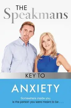 The Speakmans' Key to Anxiety, Paperback/Nik Speakman