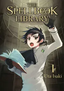 The Spellbook Library 1, Paperback/Uta Isaki
