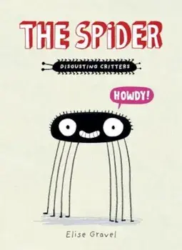 The Spider, Paperback/Elise Gravel