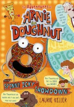 The Spinny Icky Showdown, Paperback/Laurie Keller