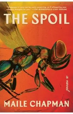 The Spoil - Maile Chapman