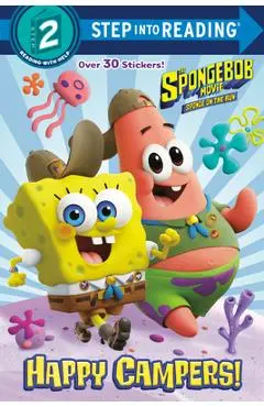 The Spongebob Movie: Sponge on the Run: Happy Campers! (Spongebob Squarepants) - David Lewman