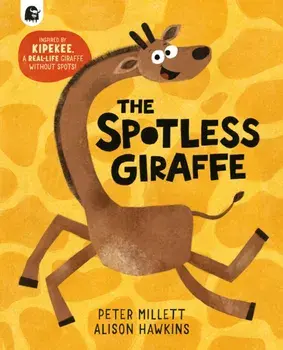 The Spotless Giraffe, Paperback/Peter Millett