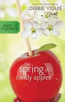 The Spring of Candy Apples, Paperback/Debbie Vigui