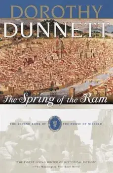 The Spring of the RAM, Paperback/Dorothy Dunnett
