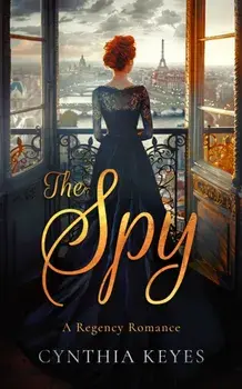 The Spy, Paperback/Cynthia Keyes