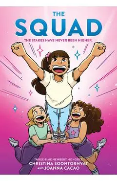 The Squad: A Graphic Novel (the Tryout #2) - Christina Soontornvat