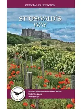 The St Oswald's Way - Official Guidebook, Paperback/Martin Paminter