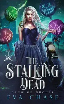 The Stalking Dead, Paperback/Eva Chase