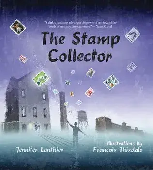 The Stamp Collector, Paperback/Jennifer Lanthier