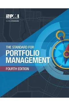 The Standard for Portfolio Management - Project Management Institute