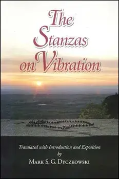 The Stanzas on Vibration, Paperback/Mark S. G. Dyczkowski
