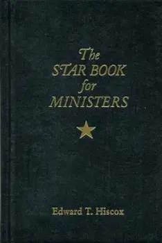 The Star Book for Ministers, Hardcover/Edward T. Hiscox
