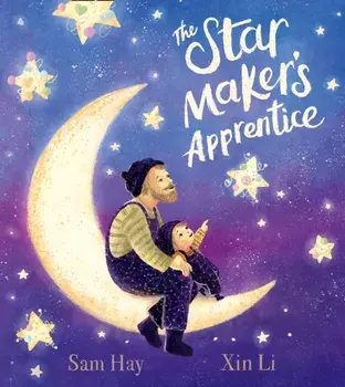 The Star Maker's Apprentice, Paperback/Sam Hay